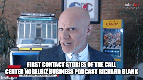 FIRST-CONTACT-STORIES-OF-THE-CALL-CENTER-NOBELBIZ-BUSINESS-PODCAST-RICHARD-BLANK5a06f36fdd0ccece.gif