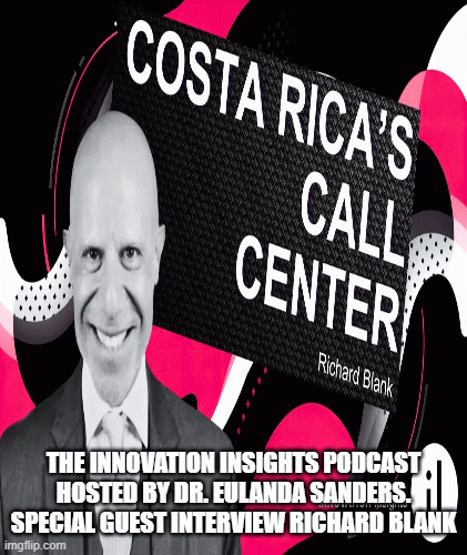 Innovation-Insights-podcast-guest-Richard-Blank-Costa-Ricas-Call-Center160c167fb589f512.gif
