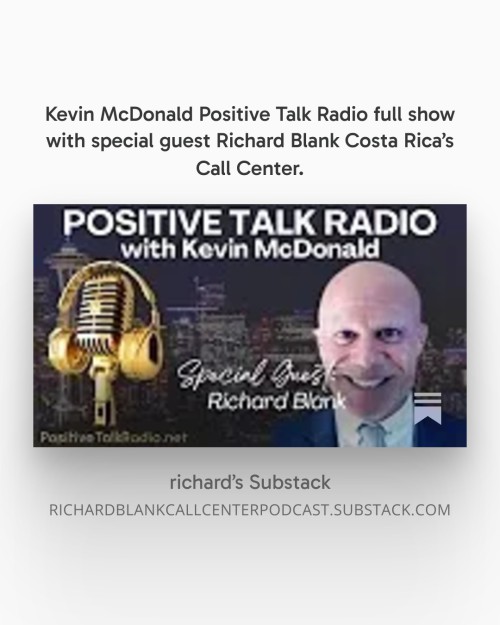 Kevin-McDonald-Positive-Talk-Radio-full-show-with-special-guest-Richard-Blank-Costa-Ricas-Call-Center..jpg