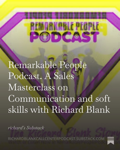 Remarkable-People-Podcast.-A-Sales-Masterclass-on-Communication-and-soft-skills-with-Richard-Blank-2.jpg