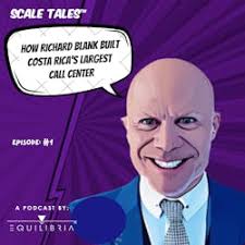 Scale-Tales-business-podcast-guest-Richard-Blank-Costa-Ricas-Call-Center.jpg