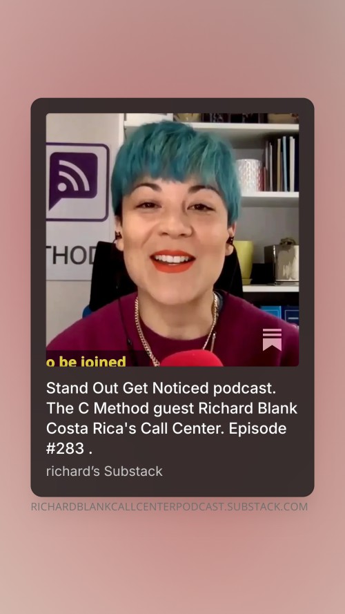 Stand-Out-Get-Noticed-podcast.-The-C-Method-guest-Richard-Blank-Costa-Ricas-Call-Center.-Episode-283-7f2c4fb1d9cde0086.jpg