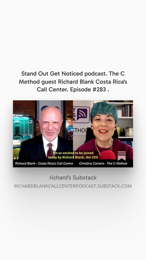 Stand-Out-Get-Noticed-podcast.-The-C-Method-guest-Richard-Blank-Costa-Ricas-Call-Center.-Episode-283-8035dd4e5028ac0ac.jpg