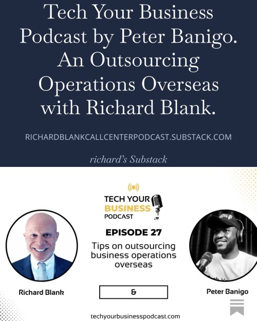 Tech-Your-Business-Podcast-by-Peter-Banigo.-An-Outsourcing-Operations-Overseas-with-Richard-Blank.-2049e2e581efb736c.jpg