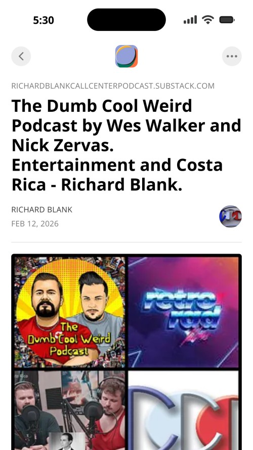The-Dumb-Cool-Weird-Podcast-by-Wes-Walker-and-Nick-Zervas.-Entertainment-and-Costa-Rica---Richard-Blank.-5.jpg