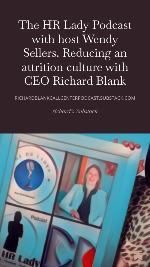 The-HR-Lady-Podcast-with-host-Wendy-Sellers.-Reducing-an-attrition-culture-with-CEO-Richard-Blank-6.jpg
