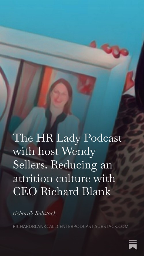 The-HR-Lady-Podcast-with-host-Wendy-Sellers.-Reducing-an-attrition-culture-with-CEO-Richard-Blank-7.jpg