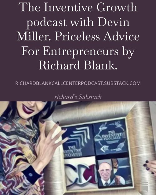 The-Inventive-Growth-podcast-with-Devin-Miller.-Priceless-Advice-For-Entrepreneurs-by-Richard-Blank..bf3f67c14a84f9e9.jpg