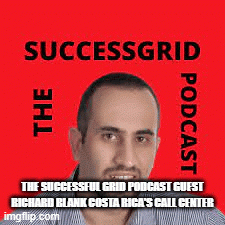 The-Successful-Grid-podcast-guest-Richard-Blank-Costa-Ricas-Call-Center0ef109d2a3241276.gif